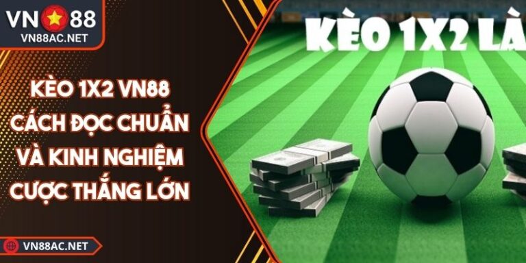 Kèo 1x2 VN88