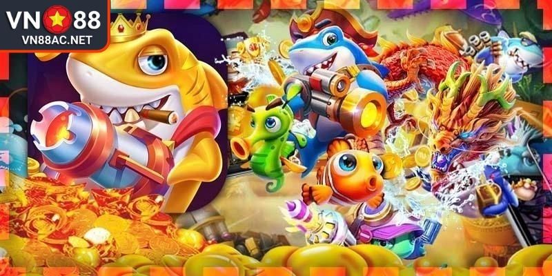 Trùm Bắn Cá VN88 Chinh Phục Biển Cả Khẳng Định Vị Thế 2 Tỷ lệ đổi thưởng trùm bắn cá VN88